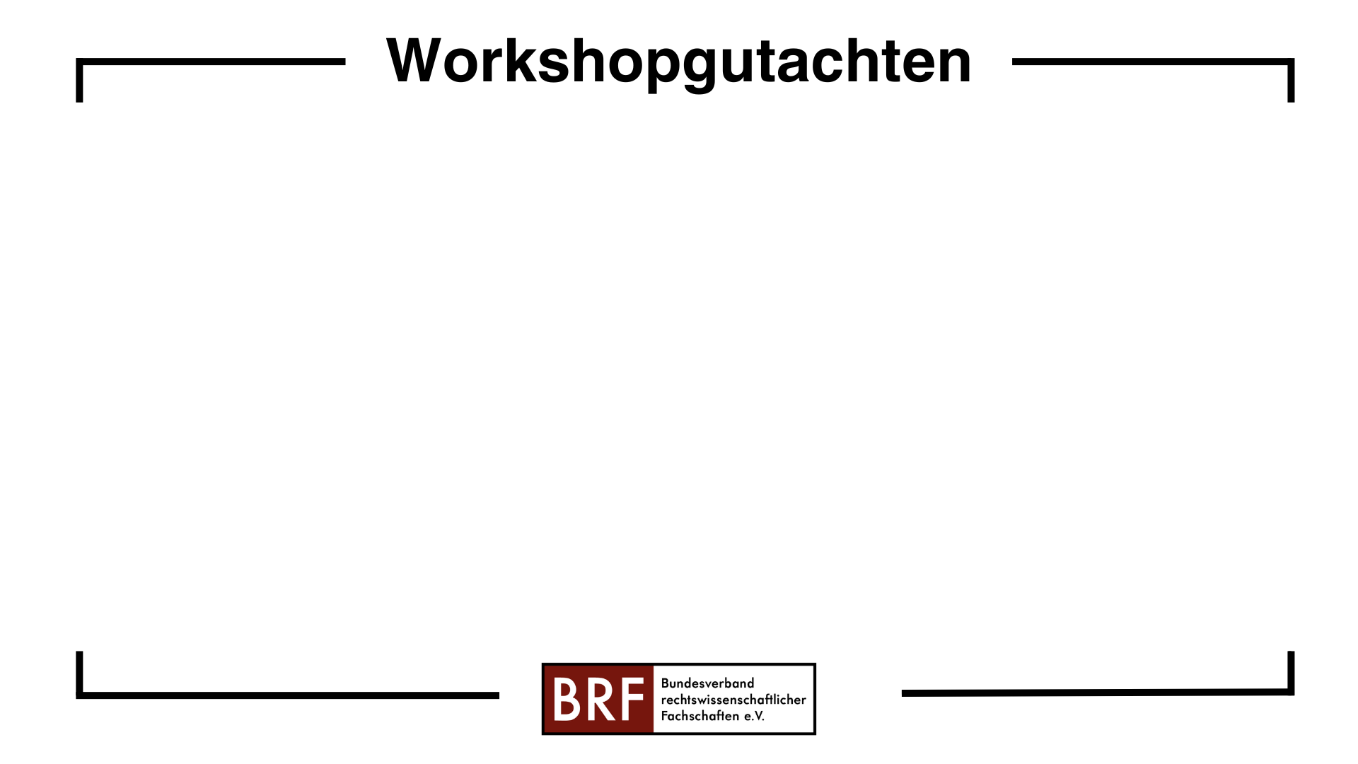Ergebnisse aus den Workshops der 13. Bundesfachschaftentagung Köln 2023